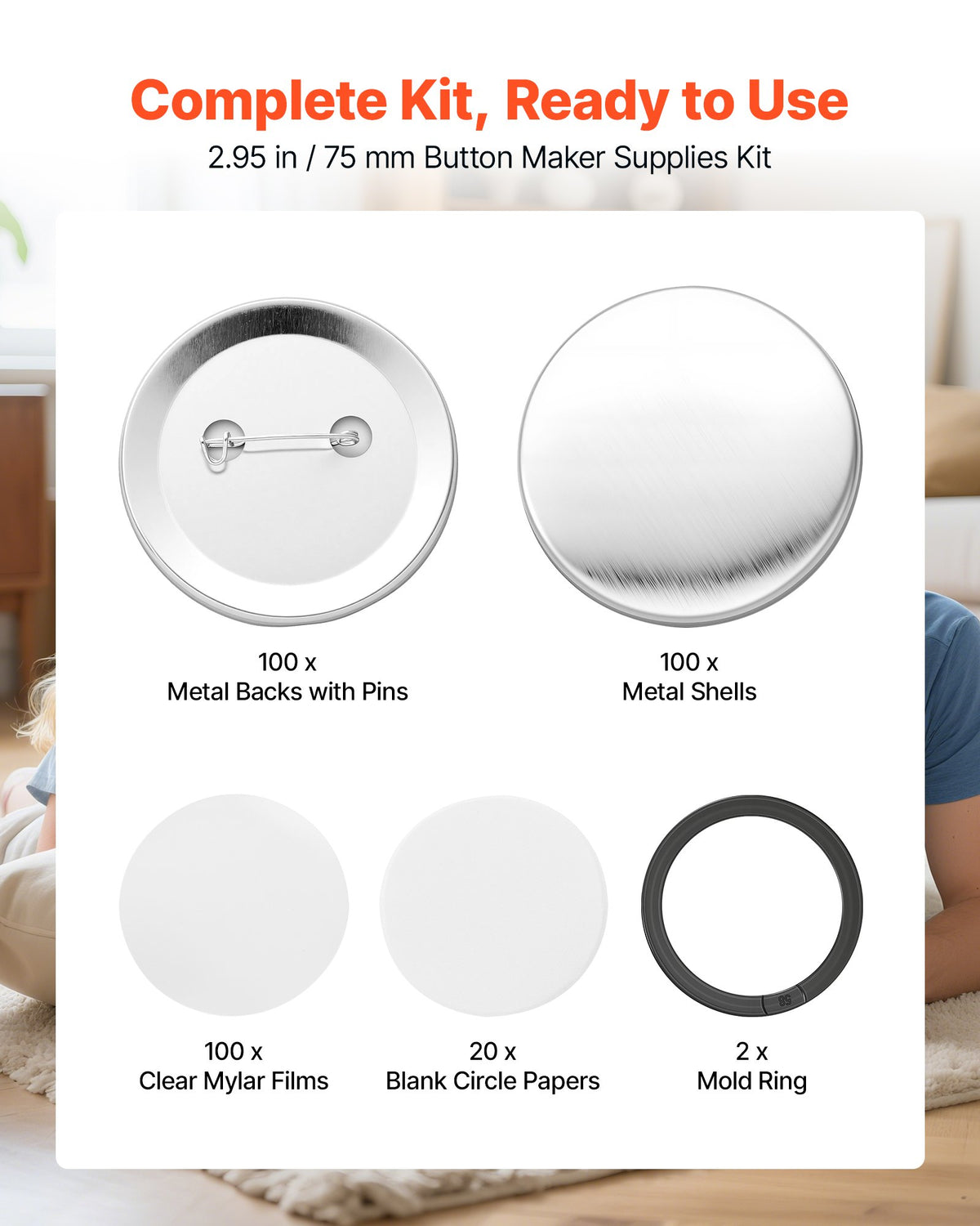 VEVOR Button Maker Supplies 100 Sets 2.95 in / 75 mm Pin Back Button Parts, with Metal Backs, Metal Shells, Clear Mylar Films, and Blank Circle Papers, for Home DIY, School Events, and Custom Studio